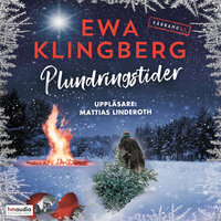 Plundringstider - Ewa Klingberg