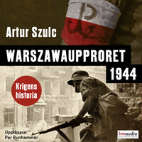 Warszawaupproret - Artur Szulc