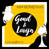Goud en Lavijn - Kim Bonefaas