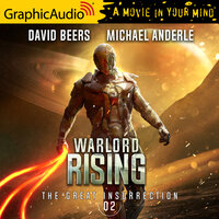 Warlord Rising [Dramatized Adaptation]: The Great Insurrection 2 - David Beers, Michael Anderle