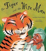 The Tiger and the Wise Man - Andrew Fusek Peters