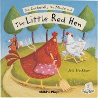 The Cockerel, the Mouse and the Little Red Hen - Jess Stockham