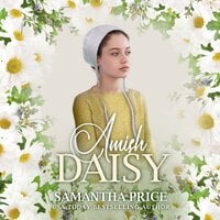 Amish Daisy: Amish Romance - Samantha Price