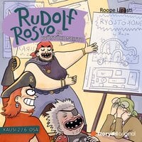 Rudolf Rosvo ja ryöstökoneisto - Roope Lipasti
