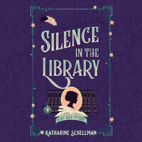 Silence in the Library - Katharine Schellman