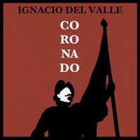 Coronado - Ignacio Del Valle