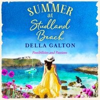 Summer at Studland Beach: Escape to the seaside with a heartwarming, uplifting read - Della Galton