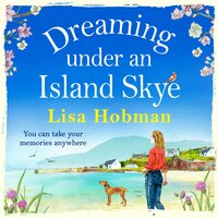 Dreaming Under An Island Skye - Lisa Hobman