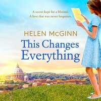 This Changes Everything - Helen McGinn