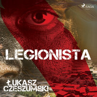 Legionista - Łukasz Czeszumski
