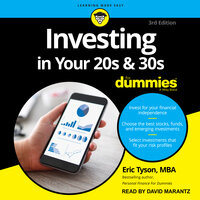 Investing in Your 20s & 30s For Dummies - Eric Tyson, MBA