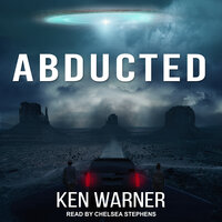 Abducted - Ken Warner