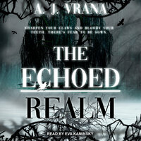 The Echoed Realm - A.J. Vrana
