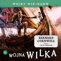 Wojna Wilka - Bernard Cornwell
