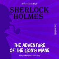 The Adventure of the Lion's Mane - Arthur Conan Doyle
