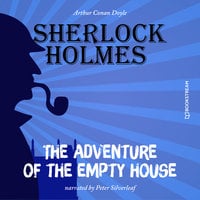The Adventure of the Empty House - Sir Arthur Conan Doyle
