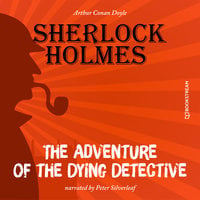 The Adventure of the Dying Detective