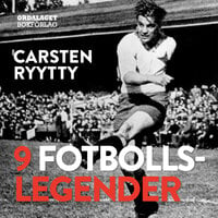 9 fotbollslegender - Carsten Ryytty