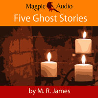 Five Ghost Stories - M.R. James