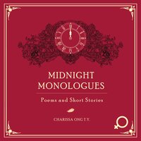 Midnight Monologues - Charissa Ong
