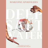 Deep Salt Water - Marianne Apostolides