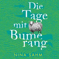 Die Tage mit Bumerang - Nina Sahm