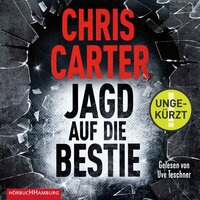 Jagd auf die Bestie - Chris Carter