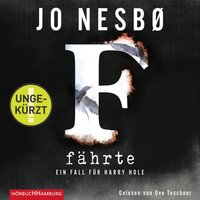 Fährte (Ein Harry-Hole-Krimi 4) - Jo Nesbø