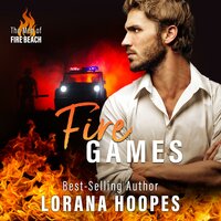 Fire Games: A Christian Romantic Suspense - Lorana Hoopes