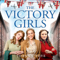 The Victory Girls - Joanna Toye