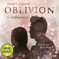 Obsidian 0: Oblivion 2. Lichtflimmern: Onyx aus Daemons Sicht erzählt - Jennifer L. Armentrout