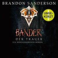 Die Bänder der Trauer - Brandon Sanderson
