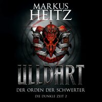 Der Orden der Schwerter - Markus Heitz