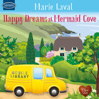 Happy Dreams at Mermaid Cove - Marie Laval