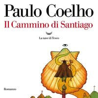Il Cammino di Santiago - Paulo Coelho