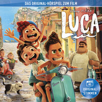 Luca - Das Original-Hörspiel zum Disney/Pixar Film - Gabriele Bingenheimer