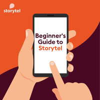 Beginner's Guide to Storytel - Sukirti Sharma