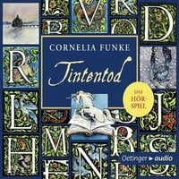 Tintenwelt 3. Tintentod - Cornelia Funke