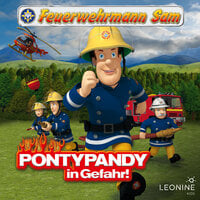 Pontypandy in Gefahr (Das Original-Hörspiel zum Film) - Stefan Eckel, Reinhold Binder