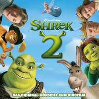 Shrek 2 (Das Original Hörspiel zum Kinofilm) - Christoph Guder