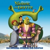 Shrek der Dritte (Das Original-Hörspiel zum Kinofilm) - Christoph Guder