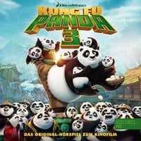 Kung Fu Panda 3 (Das Original-Hörspiel zum Kinofilm) - Thomas Karallus