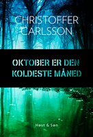 Oktober er den koldeste måned - Christoffer Carlsson
