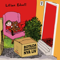 Botilda Bengtssons nya liv - Lilian Edvall