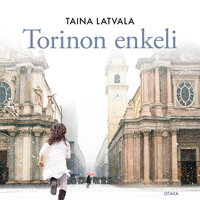 Torinon enkeli - Taina Latvala