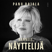 Hannele, näyttelijä - Panu Rajala