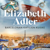 Barcelonan katujen kuiske - Elizabeth Adler