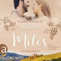 Hidden Miles - Die Miles Family Saga, Band 4 - Claire Kingsley