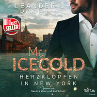 Mr. Icecold - Leander Rose