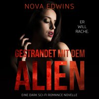Gestrandet mit dem Alien - Nova Edwins